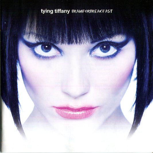 TYING TIFFANY  - BRAIN FOR BREAKFAST