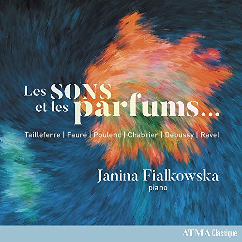 JANINA FIALKOWSKA - JANINA FIALKOWSKA: LES SONS ET LES PARFUMS (CD)