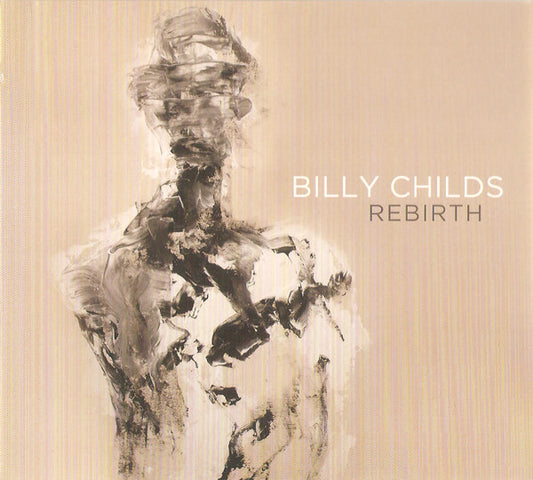 CHILDS, BILLY  - REBIRTH