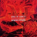 EDGE OF SANITY - PURGATORY AFTERGLOW