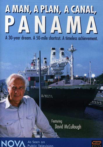 A MAN, A PLAN, A CANAL, PANAMA