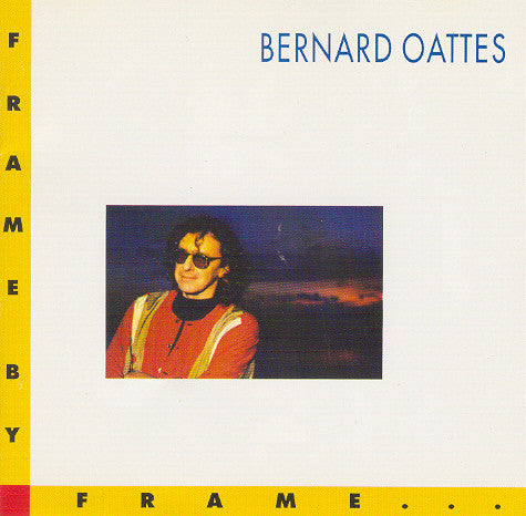 OATTES, BERNARD  - FRAME BY FRAME