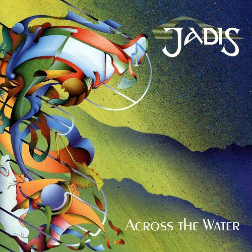 JADIS  - ACROSS THE WATER
