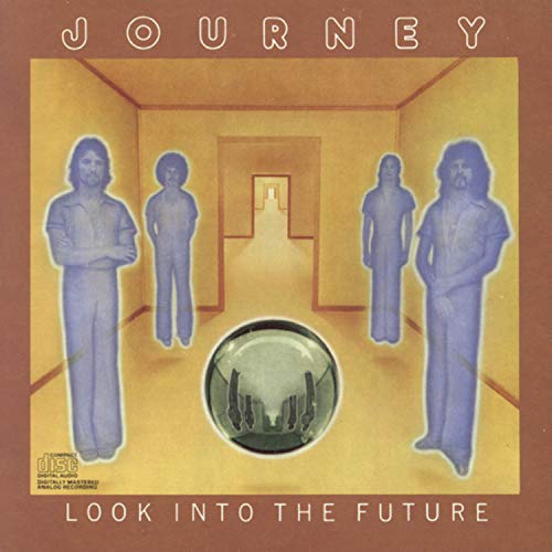 JOURNEY - LOOK INTO THE FUTURE