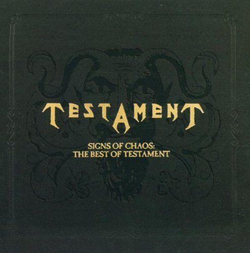 TESTAMENT - SIGNS OF CHAOS: THE BEST OF TESTAMENT
