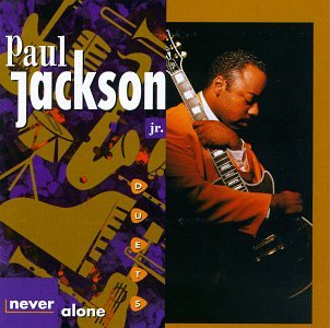 JACKSON JR, PAUL - NEVER ALONE: DUETS