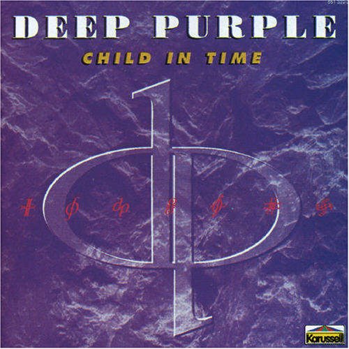 DEEP PURPLE - CHILD IN TIME