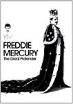 FREDDIE MERCURY: THE GREAT PRETENDER