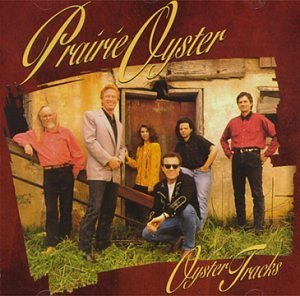 PRAIRIE OYSTER  - OYSTER TRACKS