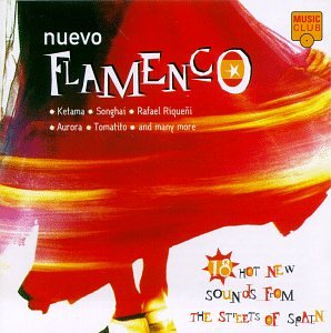 VARIOUS  - NUEVO FLAMENCO: 18 SOUNDS FROM STREETS OF SPAIN