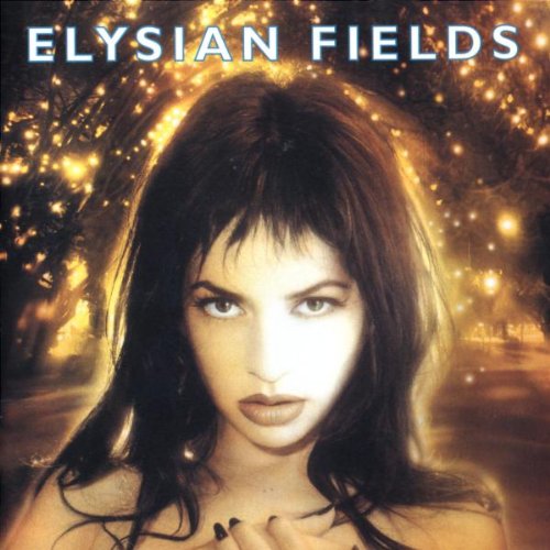 ELYSIAN FIELDS - BLEED YOUR CEDAR