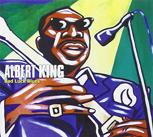 KING, ALBERT - BAD LUCK BLUES