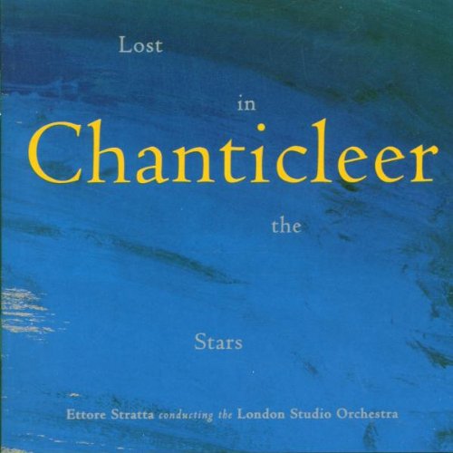 CHANTICLEER - LOST IN THESTARS