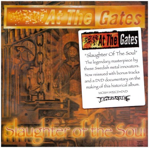 AT THE GATES - SLAUGHTER OF THE SOUL