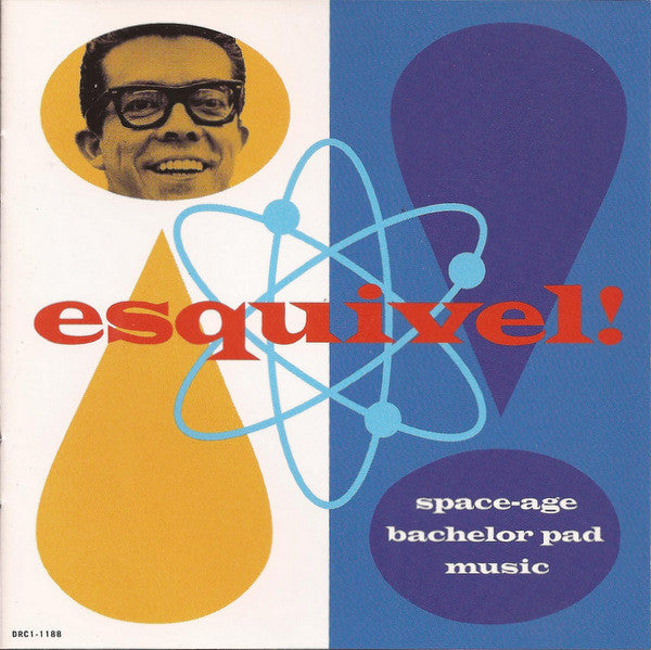 ESQUIVEL  - SPACE-AGE BACHELOR PAD MUSIC