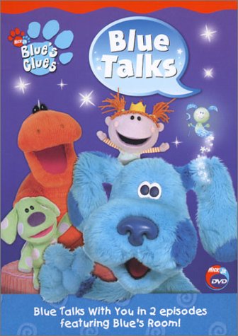 BLUES CLUES: BLUE TALKS