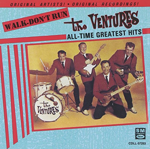 THE VENTURES - WALK DON'T RUN - ALL-TIME GREATEST HITS