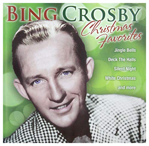 CROSBY, BING - CHRISTMAS FAVOURITES