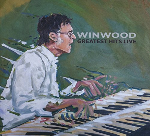 STEVE WINWOOD - WINWOOD GREATEST HITS LIVE