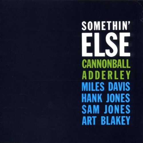 ADDERLEY, CANNONBALL - SOMETHIN ELSE