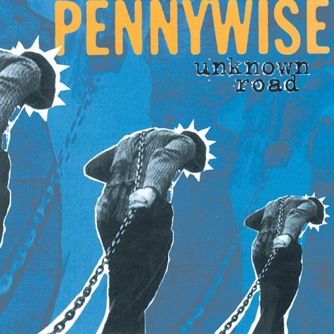 PENNYWISE - UNKNOWN ROAD