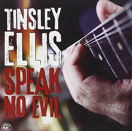 ELLIS, TINSLEY  - SPEAK NO EVIL