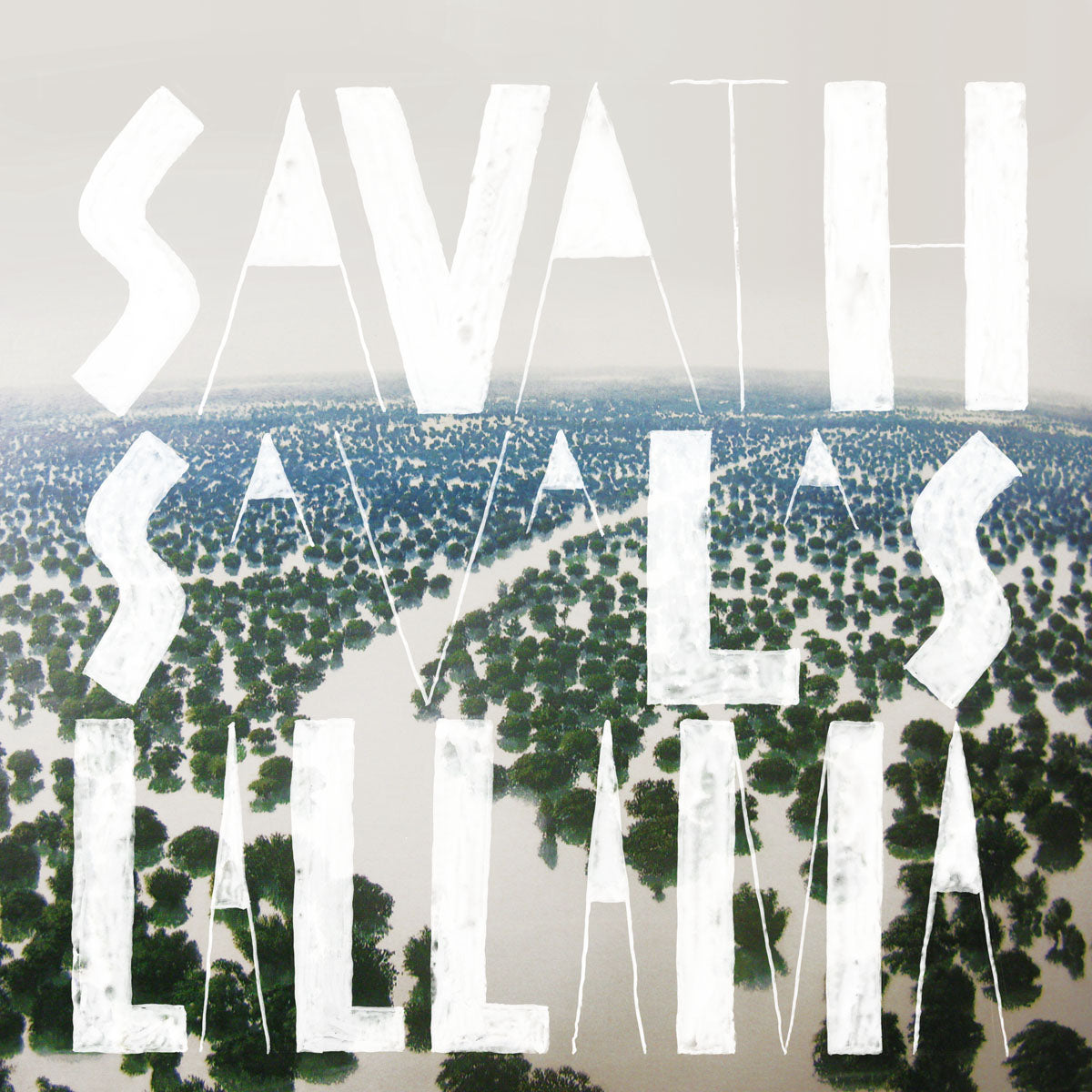 SAVATH & SAVALAS  - LA LLAMA