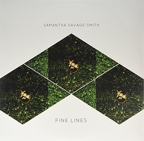 SAVAGE SMITH, SAMANTHA - FINE LINES (VINYL)