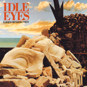 IDLE EYES  - LOVE'S IMPERFECTION