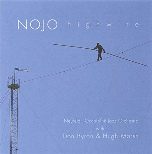 NOJO  - HIGHWIRE