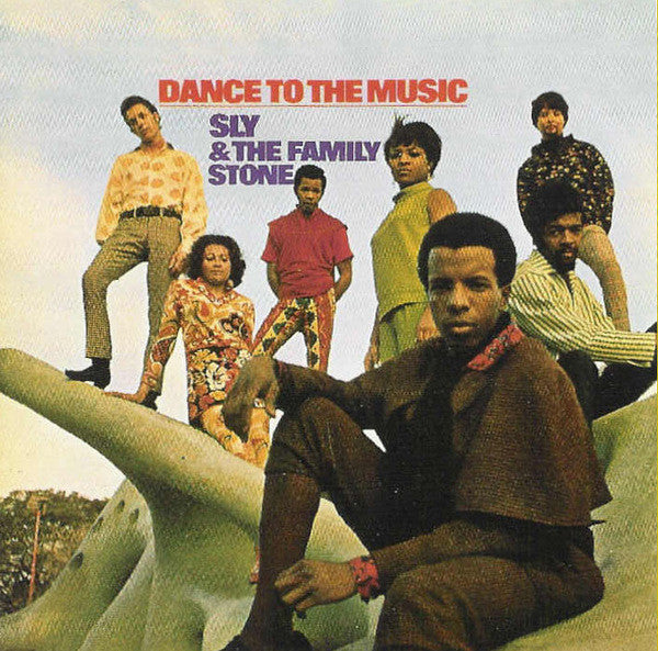 SLY & THE FAMILY STONE  - DANCE TO THE MUSIC (MAGNUM)