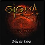 SIGMA - WIN OR LOSE