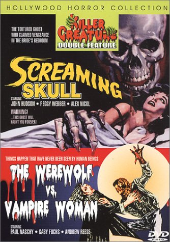 SCREAMING SKULL / WEREWOLF VS. VAMPIRE WOMAN (HOLLYWOOD HORROR COLLECTION)