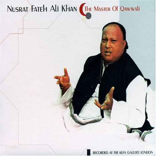 KHAN, NUSRAT FATEH ALI  - MASTER OF QAWWALI