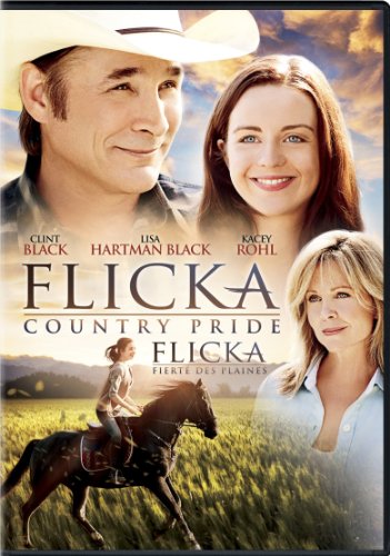 FLICKA: COUNTRY PRIDE / FLICKA: FIERT DES PLAINES (BILINGUAL)