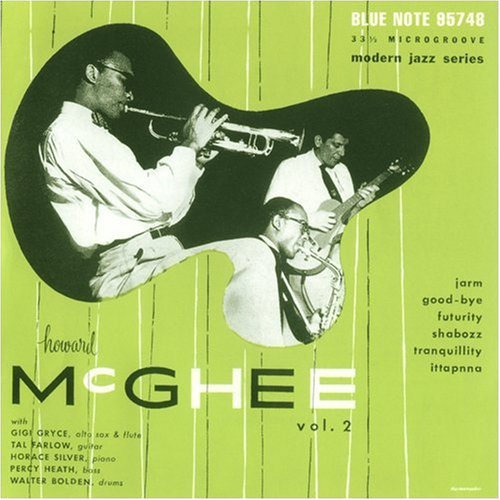 MCGHEE, HOWARD - HOWARD MCGHEE 2 / TAL FARLOW QUARTET