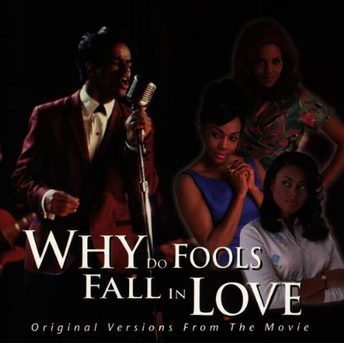 SNDTRK  - WHY DO FOOLS FALL IN LOVE: ORIG VERSIONS