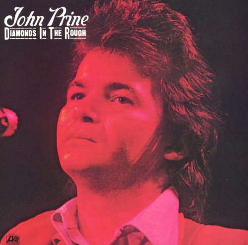 JOHN PRINE - DIAMONDS IN THE ROUGH