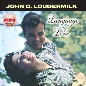 LOUDERMILK, JOHN D.  - LANGUAGE OF LOVE