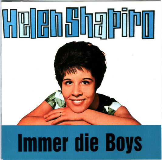 SHAPIRO, HELEN  - IMMER DIE BOYS
