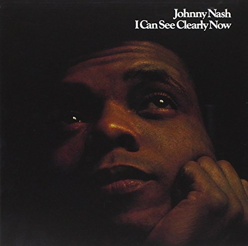 NASH, JOHNNY  - I CAN SEE CLEARLY NOW