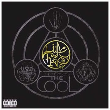 FIASCO, LUPE - LUPE FIASCO'S THE COOL