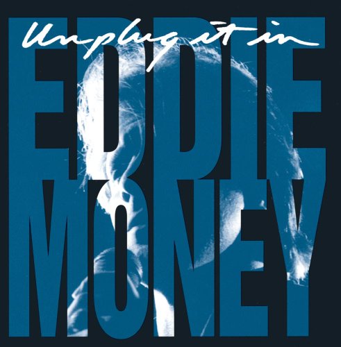 MONEY, EDDIE - UNPLUG IT IN-ACOUSTIC EP