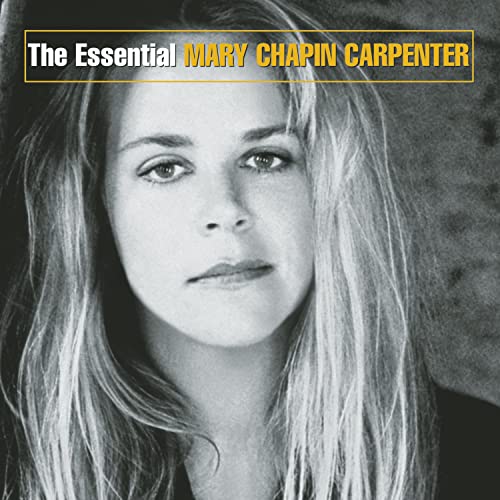 CARPENTER, MARY CHAPIN - THE ESSENTIAL MARY CHAPIN CARPENTER (CD)
