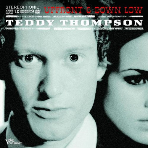 THOMPSON, TEDDY - UPFRONT & DOWN LOW