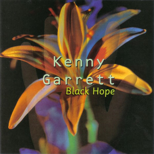 GARRETT, KENNY  - BLACK HOPE