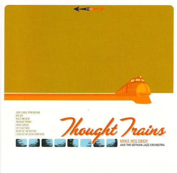 HOLOBER, MIKE  - THOUGHT TRAINS