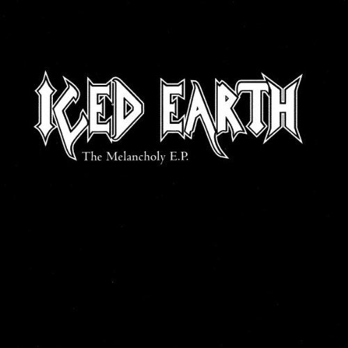 ICED EARTH - MELANCHOLY