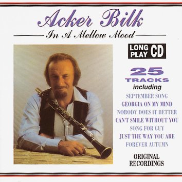 ACKER BILK - IN A MELLOW MOOD