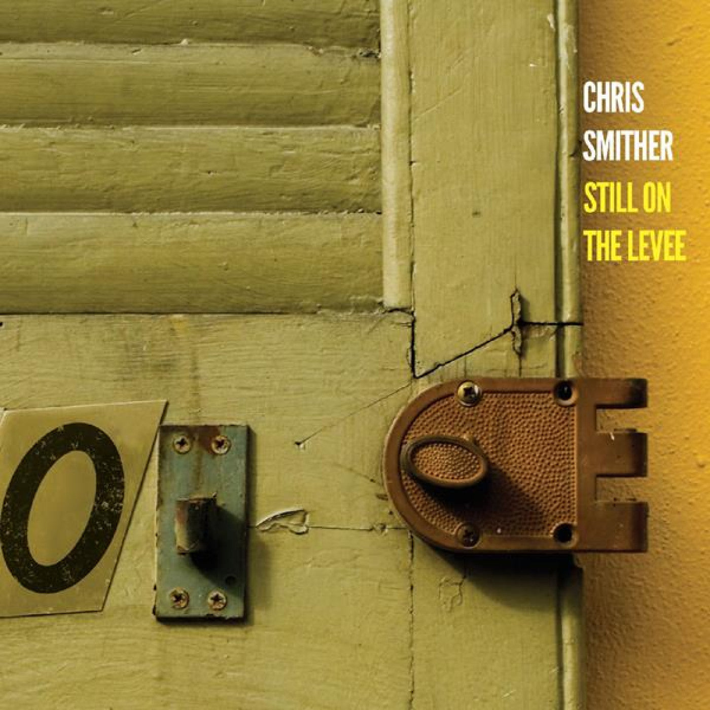 SMITHER, CHRIS - STILL ON THE LEVEE